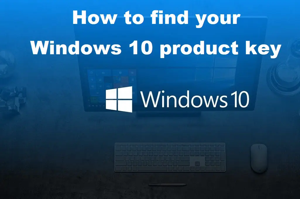 find Windows 10 product key